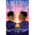 A Meeting of Two Prophets: In everyone's life there is someone they'll never forget, and a summer where it all began...