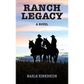 Ranch Legacy