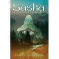 Sasha: My Guardian Sasquatch