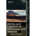 Myths and Legends of Babylonia and Assyria