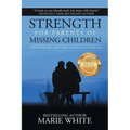 Strength for Parents of Missing Children