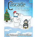 Cascade Method Christmas Favorites Book 1 Black Keys by Tara Boykin: Top Favorite Christmas Songs for Beginner Pianists Using Black Keys on Piano Teac