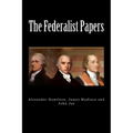 The Federalist Papers