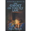 The Ghost on Firefly Lane: A Pekin Dewlap Mystery #2