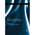 Sport, War and Society in Australia and New Zealand