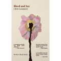 Bleed and See