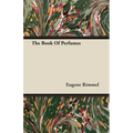 The Book of Perfumes