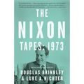 The Nixon Tapes: 1973