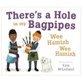 There's a Hole in My Bagpipes, Wee Hamish, Wee Hamish