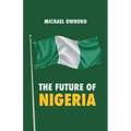 The Future of Nigeria