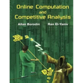 Online Computation and Competitive Analysis