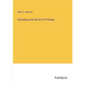 Gutenberg and the Art of Printing