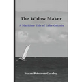 The Widow Maker: A Maritime Tale of Lake Ontario