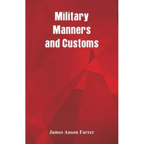 Military Manners and Customs