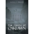 The Ghosts of Oaklawn