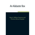 An Alabaster Box