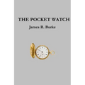 The Pocket Watch