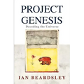 Project Genesis: Decoding the Universe