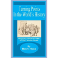 Turning Points in the World's History
