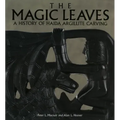 The Magic Leaves: A History of Haida Argillite Carving