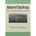 Advanced Chip Design, Practical Examples in Verilog