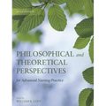 Philosophical and Theoretical Perspectives for Advanced Nursing Practice: .