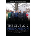 The Club 2012 Phenomenon: How Parents Can Partner With Schools for the Academic Success of African American Males