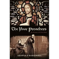 The Poor Preachers: The Adventures of the First Lollards