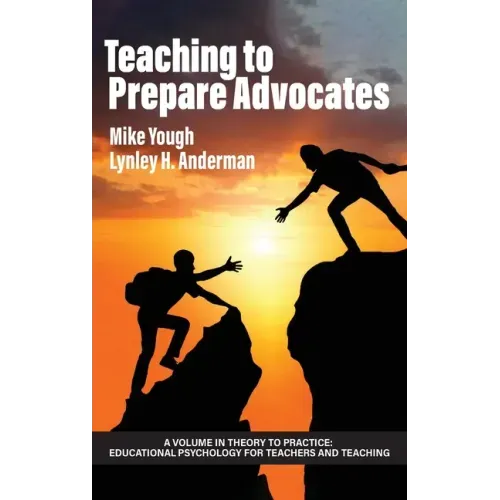 Teaching to Prepare Advocates