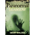 Paranormal Glasgow