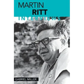 Martin Ritt: Interviews