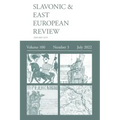 Slavonic & East European Review (100: 3) July 2022