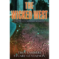 The Wicked West: Books 1-5 of the Capital City Murders Series
