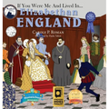 If You Were Me and Lived in... Elizabethan England: An Introduction to Civilizations Throughout Time