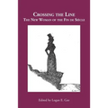 Crossing the Line: The New Woman of the Fin de Siècle