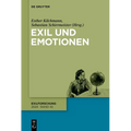Exil Und Emotionen