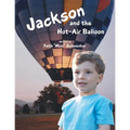 Jackson and the Hot-Air Balloon