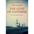 The Guns of Zanzibar: The Great War has begun...