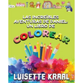 Las increíbles aventuras de Daniel: Un libro de colorear