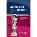 Antike Und Neuzeit / Band 3: Weltdichtung in Raum Und Zeit Von Vergil Bis Borges