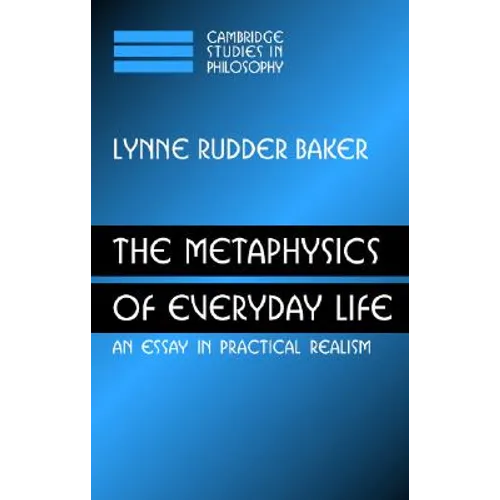 The Metaphysics of Everyday Life
