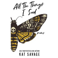 All The Things I Said: Poems