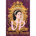 Falling UP: An Enchanting Georgian Fairytale...of Sorts...regarding a Beautiful Beast and His Penniless Redeemer