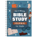 The 5-Minute Bible Study Journal for Dads