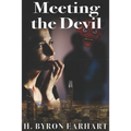 Meeting the Devil: Book 3 of the Twin Destiny Trilogy