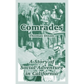 Comrades: A Story of Social Adventure in California