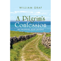 A Pilgrim's Confession