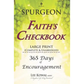 SPURGEON - FAITH'S CHECKBOOK LARGE PRINT (Complete & Unabridged): 365 Days of Encouragement