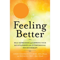 Feeling Better: Beat Depression and Improve Your Relationships with Interpersonal Psychotherapy