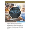 How To Navigate a Pandemic and Other Coming Periods of Isolation Study Guide